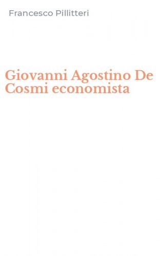Giovanni Agostino De Cosmi economista
