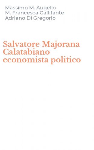 Salvatore Majorana Calatabiano economista politico