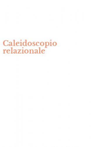 Caleidoscopio relazionale
