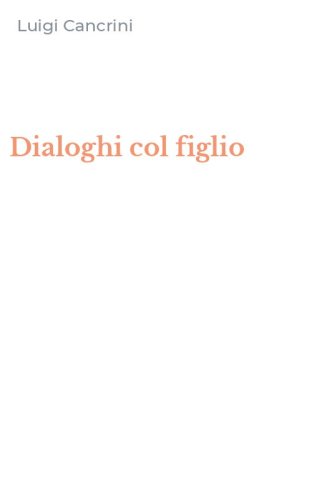 Dialoghi col figlio