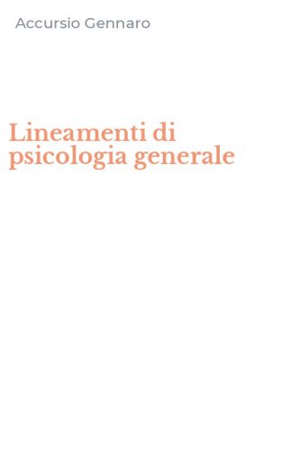 Lineamenti di psicologia generale