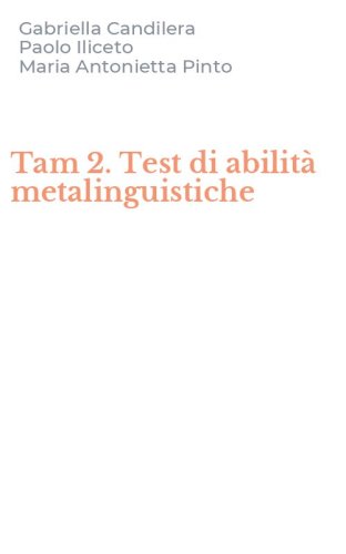 Tam 2. Test di abilit&agrave; metalinguistiche