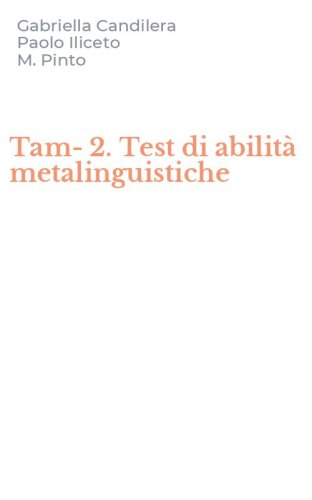 Tam-2. Test di abilit&agrave; metalinguistiche