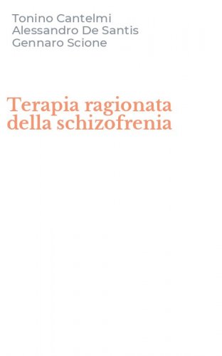 Terapia ragionata della schizofrenia