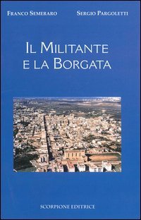 Il militante e la borgata