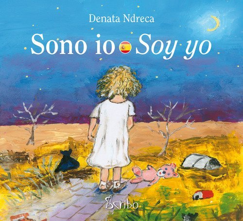 Sono io. Ediz. italiana e spagnola