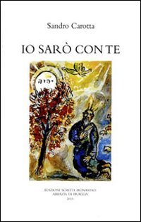 Io sar&ograve; con te