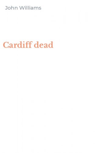 Cardiff dead