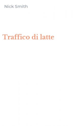 Traffico di latte