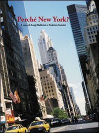 Perch&eacute; New York?
