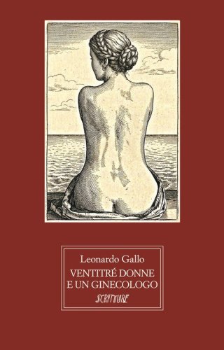 Ventitr&egrave; donne e un ginecologo