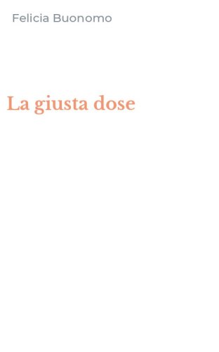 La giusta dose