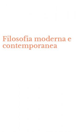 Filosofia moderna e contemporanea