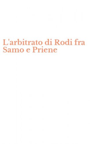 L'arbitrato di Rodi fra Samo e Priene