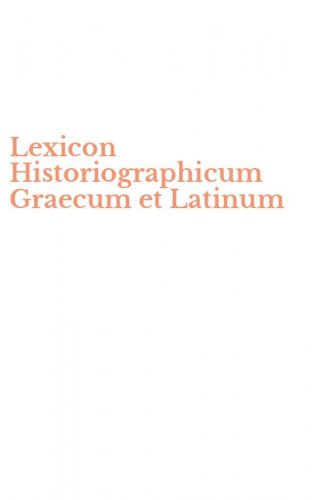 Lexicon Historiographicum Graecum et Latinum