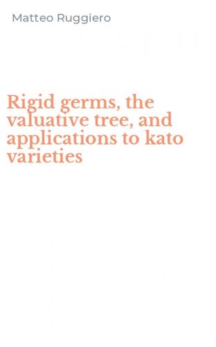 Rigid germs, the valuative tree, and applications to kato varieties