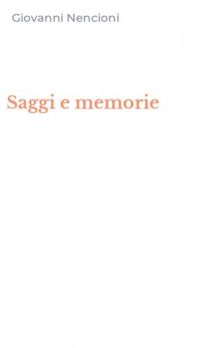 Saggi e memorie