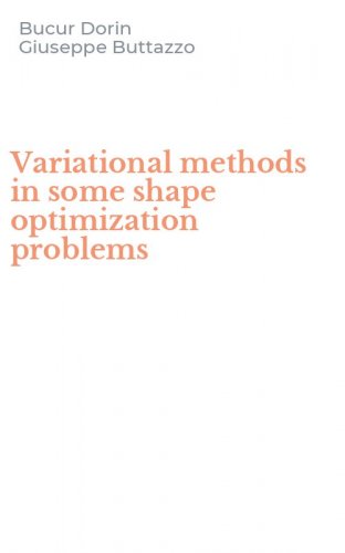 Variational methods in some shape optimization problems