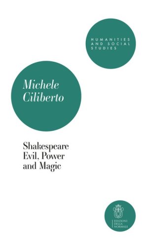 Shakespeare. Evil, power and magic