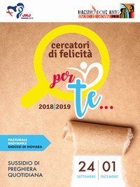 Cercatori di felicit&agrave;. Sussidio di preghiera quotidiana