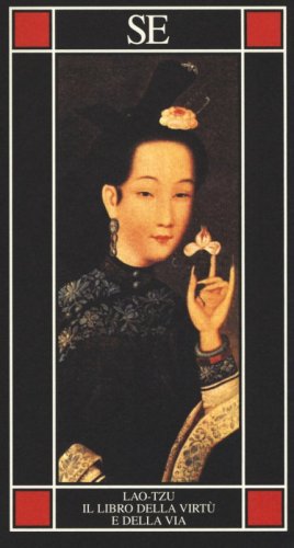 Il libro della virt&ugrave; e della via