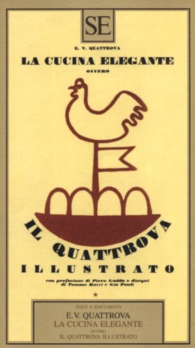 La cucina elegante ovvero Il quattrova illustrato