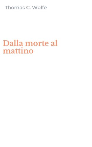 Dalla morte al mattino