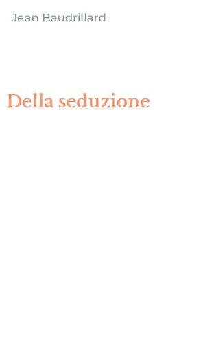 Della seduzione