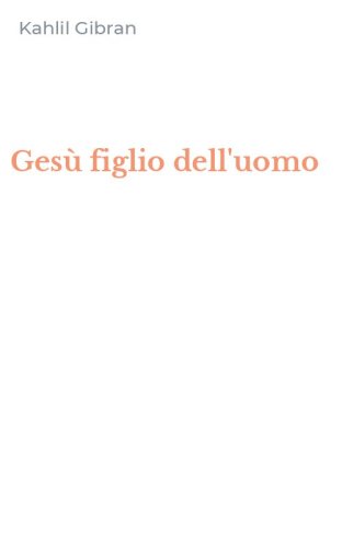Ges&ugrave; figlio dell'uomo