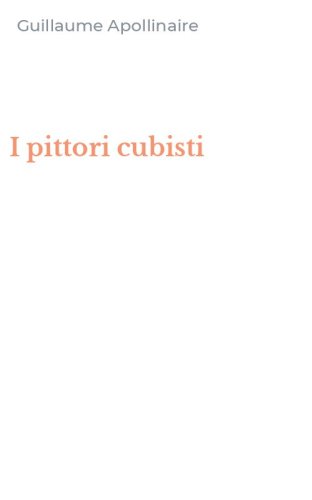 I pittori cubisti