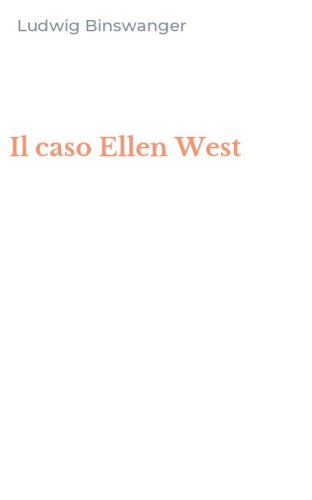 Il caso Ellen West
