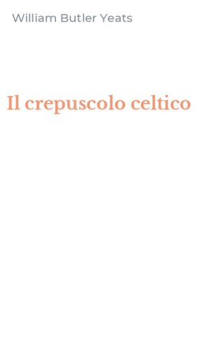Il crepuscolo celtico