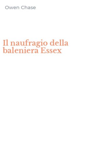 Il naufragio della baleniera Essex
