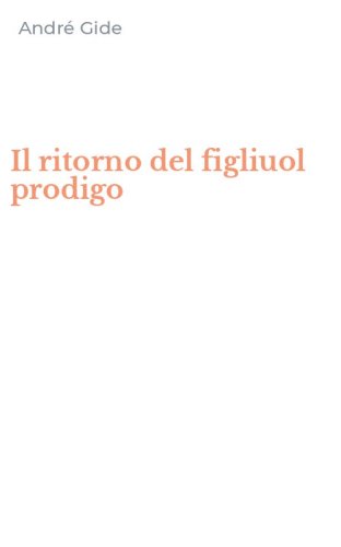 Il ritorno del figliuol prodigo