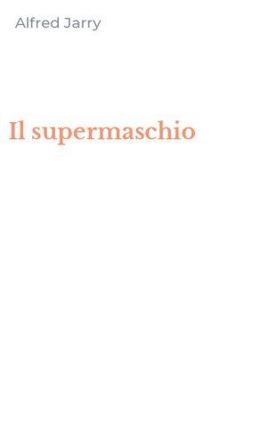Il supermaschio