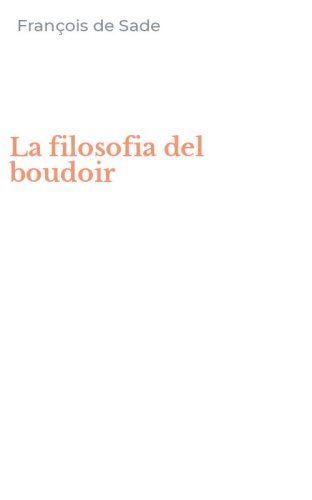 La filosofia del boudoir