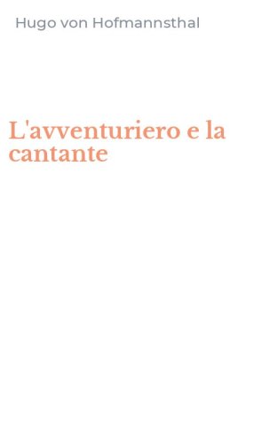 L'avventuriero e la cantante