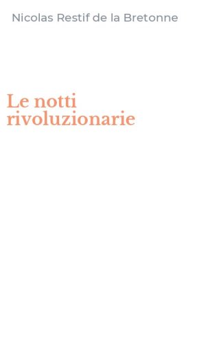 Le notti rivoluzionarie