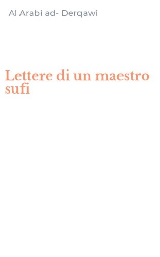 Lettere di un maestro sufi