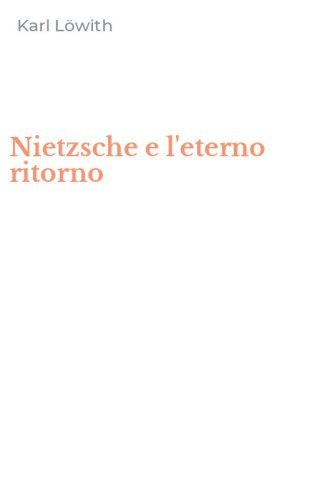 Nietzsche e l'eterno ritorno
