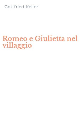 Romeo e Giulietta nel villaggio