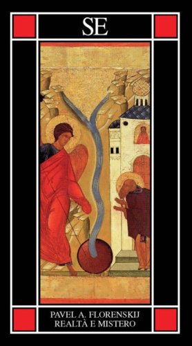Realt&agrave; e mistero. Le radici universali dell'idealismo e la filosofia del nome
