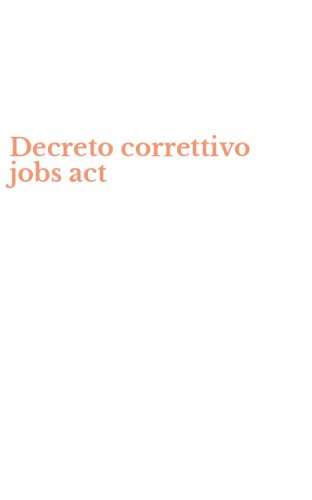 Decreto correttivo jobs act