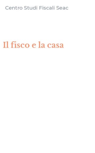 Il fisco e la casa