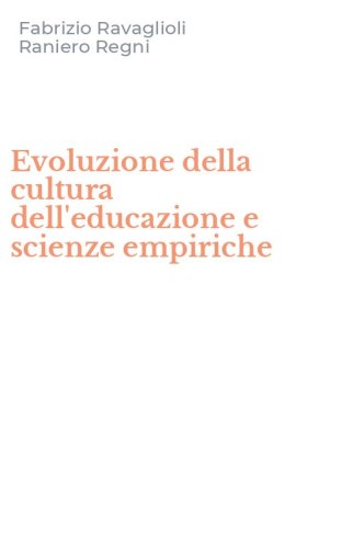 Evoluzione della cultura dell'educazione e scienze empiriche