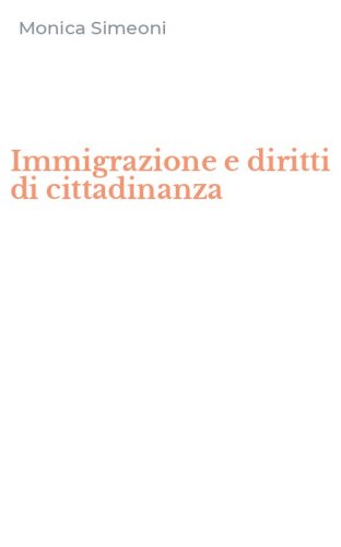 Immigrazione e diritti di cittadinanza