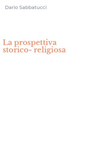 La prospettiva storico-religiosa