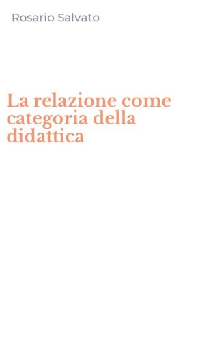 La relazione come categoria della didattica