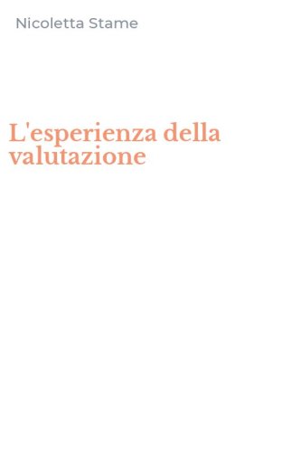 L'esperienza della valutazione