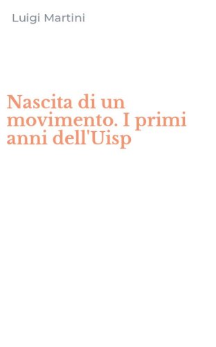 Nascita di un movimento. I primi anni dell'Uisp